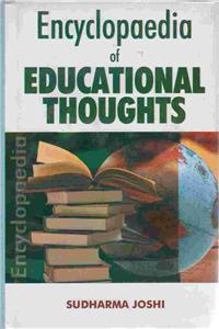 Encyclopaedia of Educational Thoughts (Set of  5 Vols.)