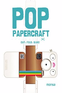 Pop Papercraft Cut, Fold, Glue!