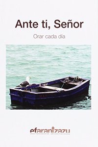 Ante ti, Senor: Orar cada dia