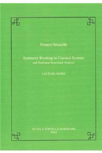 Symmetry Breaking in Classical Systems