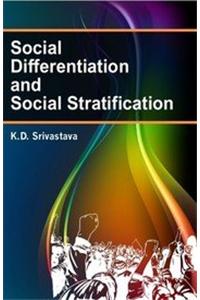 Social Differentiation And Social Stratification