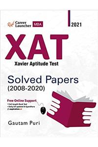 XAT (Xavier Aptitude Test) 2020 - Solved Papers 2008-2020