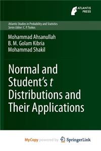 Normal and Students T Distributions and Their Applications