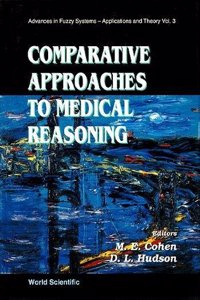 Comparative Approaches To Medical Reasoning
