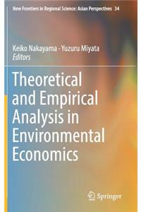 Theoretical and Empirical Analysis in Environmental Economics