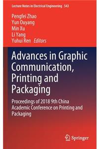 Advances in Graphic Communication, Printing and Packaging