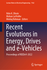 Recent Evolutions in Energy, Drives and E-Vehicles