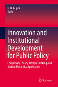 Innovation and Institutional Development for Public Policy
