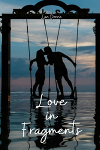 Love in Fragments