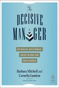 Decisive Manager
