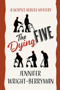 Dying Five