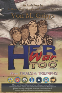 Her War Too! Volume II