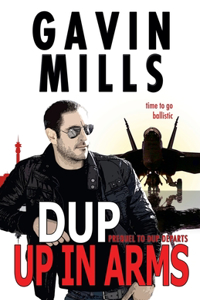 Dup Up In Arms