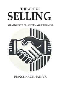 The Art of Selling