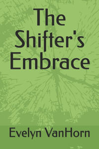 The Shifter's Embrace