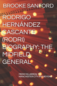 Rodrigo Hernández Cascante (Rodri) Biography