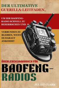 Überlebenshandbuch für Baofeng-Radios
