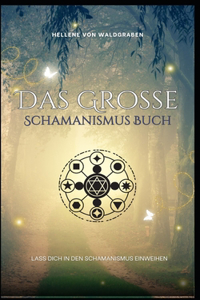 GROSSE Schamanismus Buch