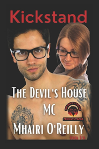 Kickstand (The Devil's House MC) Book Ten