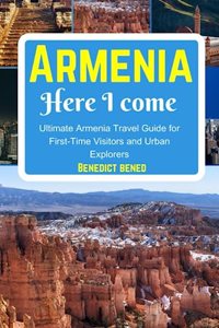 Armenia Here I Come