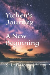 Yichen's Journey A New Beginning
