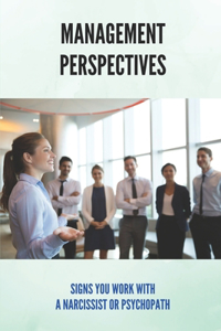 Management Perspectives