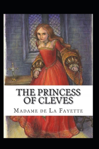 The Princess of Cleves Annotated