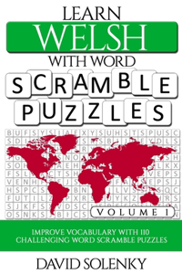 Learn Welsh with Word Scramble Puzzles Volume 1