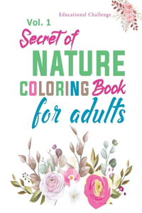 Secrets of Nature Coloring Book for Adults