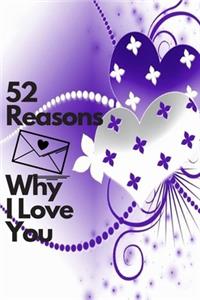 52 reasons why you love you