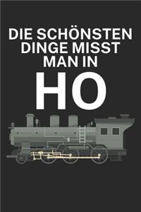 Die schönsten Dinge misst man in ho