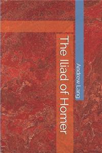 The Iliad of Homer