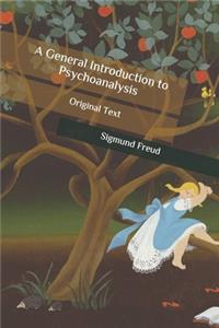 A General Introduction to Psychoanalysis