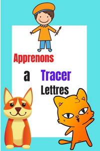 apprenons à tracer lettres