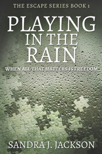 Playing In The Rain
