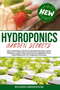 Hydroponics Garden Secrets