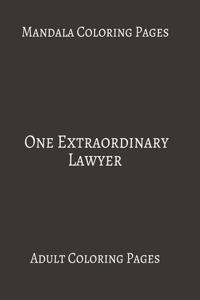 Mandala Coloring Pages One Extraordinary Lawyer