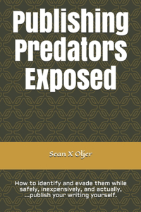 Publishing Predators Exposed