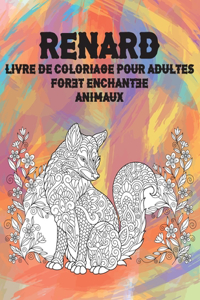 Livre de coloriage pour adultes - Animaux - Forêt enchantée - Renard