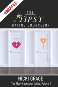 The Tipsy Dating Counselor