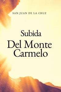Subida Del Monte Carmelo