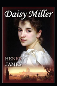Daisy Miller Annotated