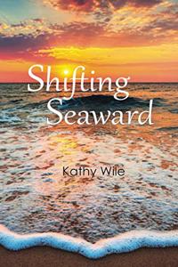 Shifting Seaward