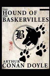 The Hound of the Baskervilles(Sherlock Holmes #3) illustrated