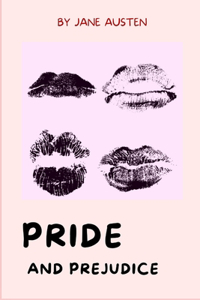 Pride and Prejudice by Jane Austen