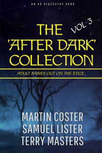 After Dark Collection - Volume 3