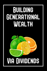 Building Generational Wealth