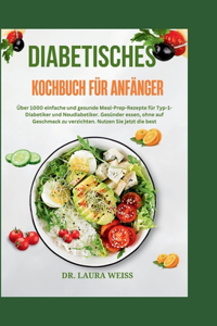 Diabetisches Kochbuch Für Anfänger