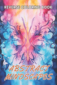 Abstract Mindscapes Reverse Coloring Book