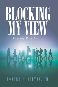 Blocking My View